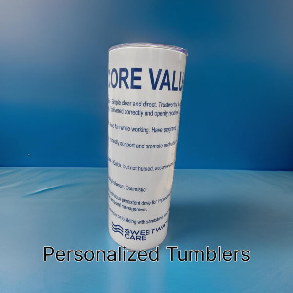 Sublimated tumblers (Personalized to your facility)